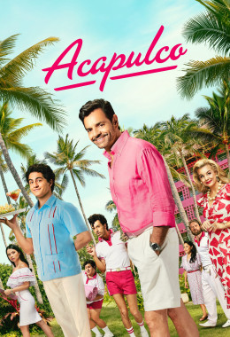 Acapulco (Phần 3)